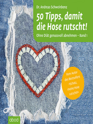 cover image of 50 Tipps, damit die Hose rutscht! Ohne Diät genussvoll abnehmen--Band 1